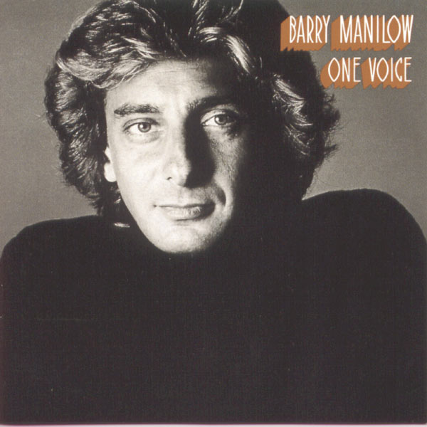 Barry Manilow - One Voice Barry Manilow - One Voice
