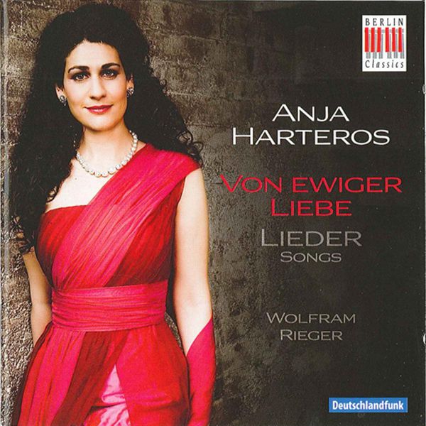 Anja Harteros|Von ewiger liebe Anja Harteros|Von ewiger liebe
