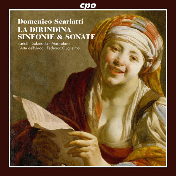 Arte dell'Arco, L' - Scarlatti: La Dirindina Arte dell'Arco, L' - Scarlatti: La Dirindina