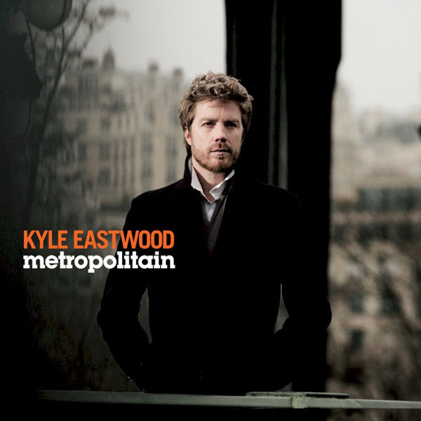 Kyle Eastwood|Metropolitain Kyle Eastwood|Metropolitain