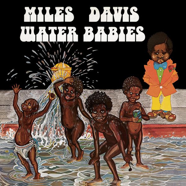 Miles Davis - Water Babies Miles Davis - Water Babies