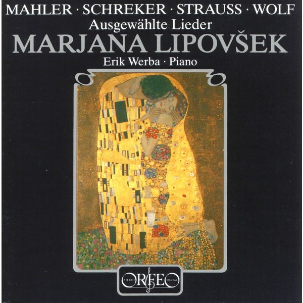 Erik Werba - Mahle, Schreker, Strauss & Wolf: Lieder Erik Werba - Mahle, Schreker, Strauss & Wolf: Lieder