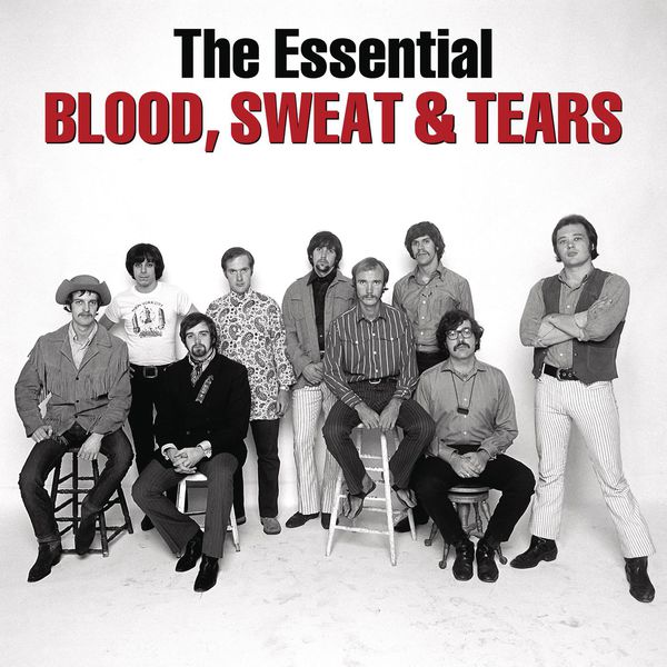 Blood, Sweat & Tears|The Essential Blood, Sweat & Tears