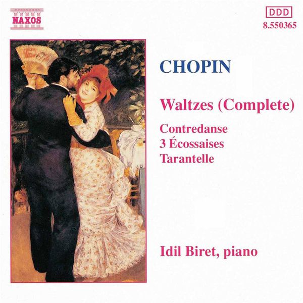 Idil Biret - CHOPIN: Waltzes (Complete) Idil Biret - CHOPIN: Waltzes (Complete)