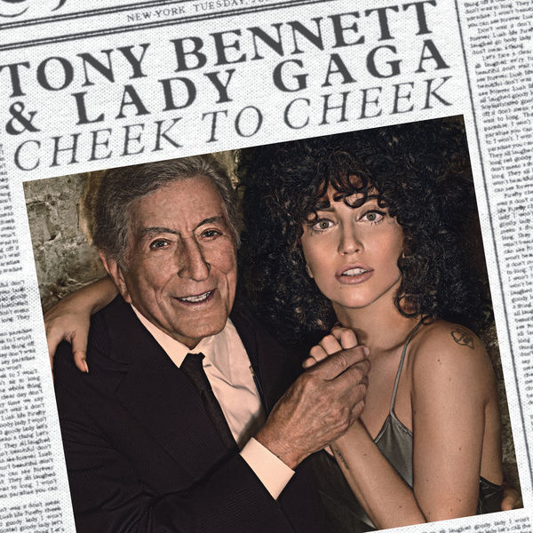 Tony Bennett & Lady Gaga|Cheek To Cheek