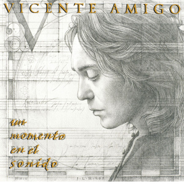 Vicente Amigo|Un Momento En El Sonido Vicente Amigo|Un Momento En El Sonido