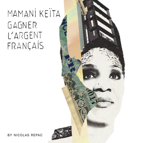 Mamani Keita|Gagner l'argent français