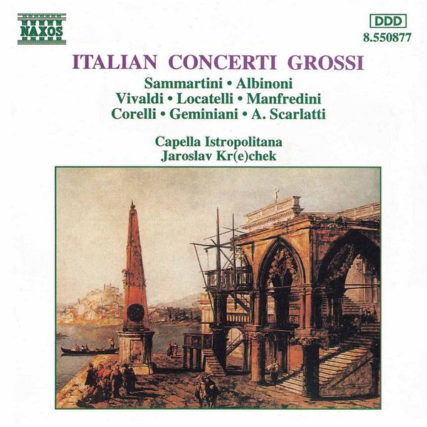 Capella Istropolitana|Italian  Concerti  Grossi