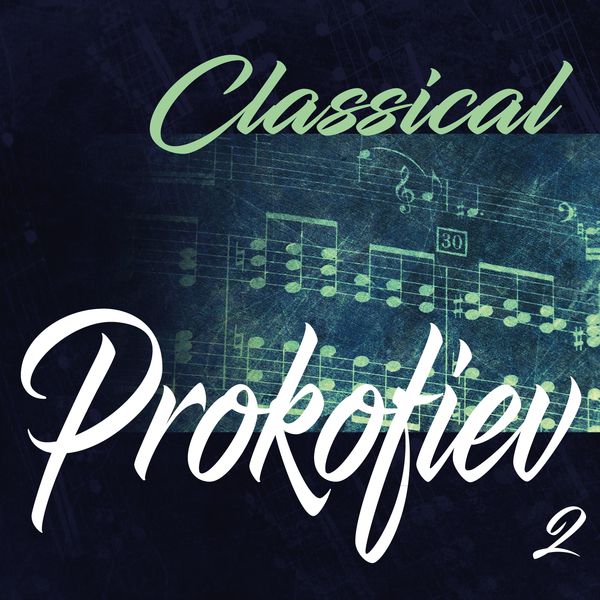 Dmitri Kitayenko|Classical Prokofiev 2 Dmitri Kitayenko|Classical Prokofiev 2