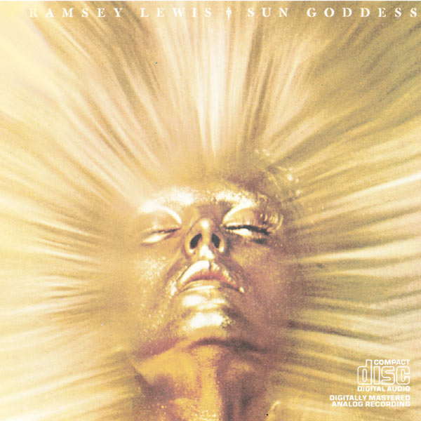Ramsey Lewis - Sun Goddess Ramsey Lewis - Sun Goddess