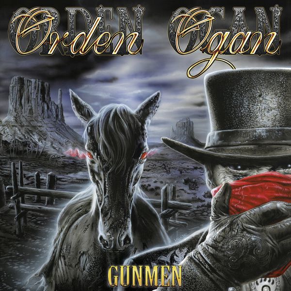 Orden Ogan|Gunmen