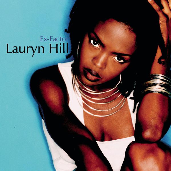 Lauryn Hill|Ex-Factor Lauryn Hill|Ex-Factor