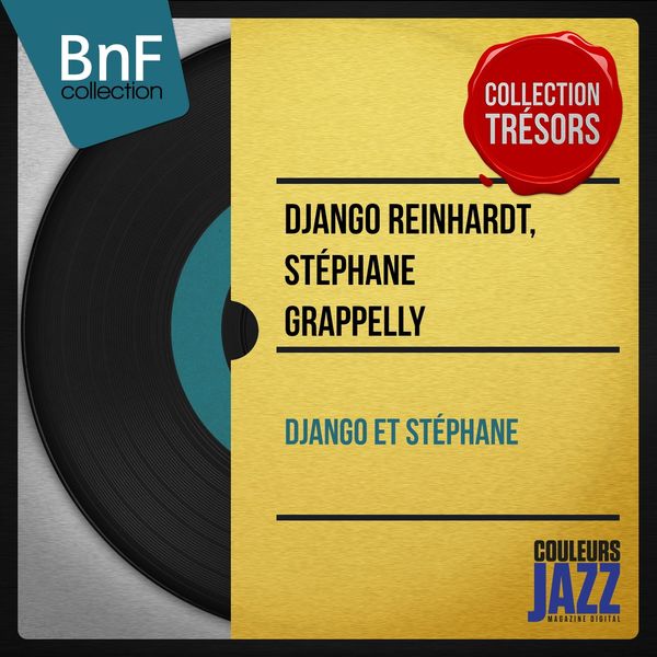 Django Reinhardt, Stephane Grappelly|Django et Stéphane  (Mono Version)