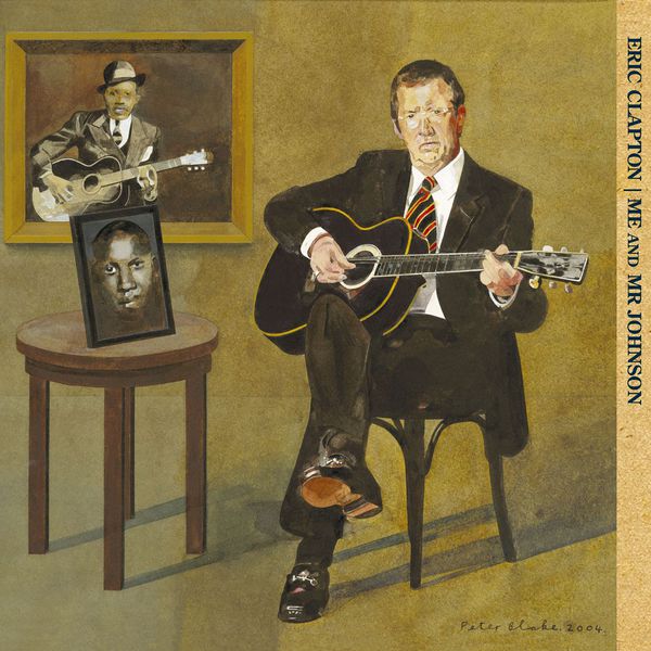 Eric Clapton - Me and Mr. Johnson Eric Clapton - Me and Mr. Johnson