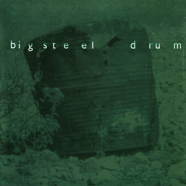 Album Big Steel Drum Ty Unwin Qobuz Download And Streaming In High Quality qobuz