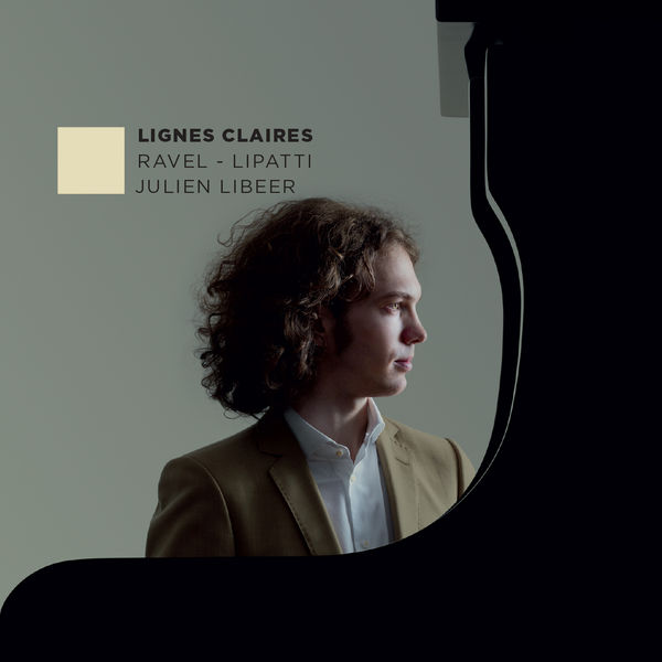 Maurice Ravel|Lignes Claires (Ravel - Lipatti) Maurice Ravel|Lignes Claires (Ravel - Lipatti)