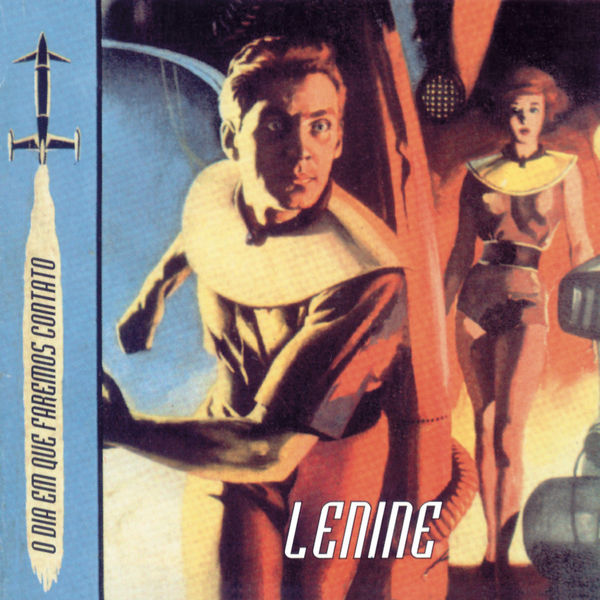 Lenine - O Dia em que Faremos Contato Lenine - O Dia em que Faremos Contato