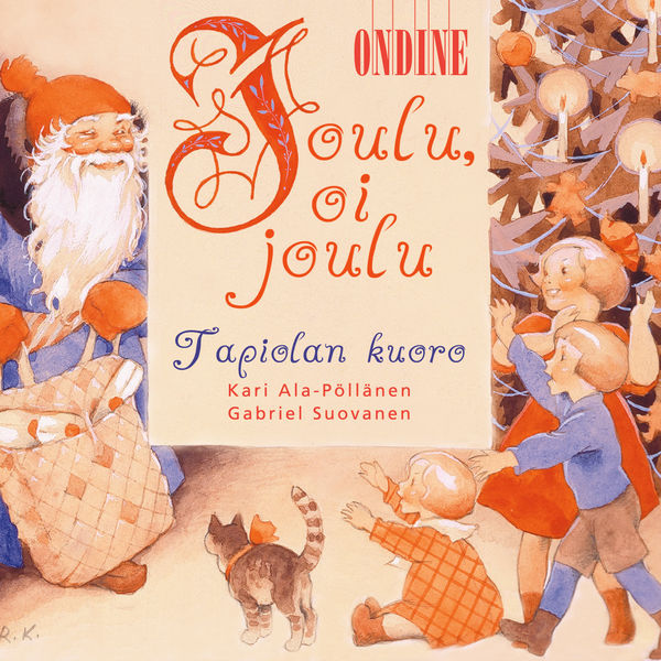Tapiola Choir - Joulu, Oi Joulu Tapiola Choir - Joulu, Oi Joulu