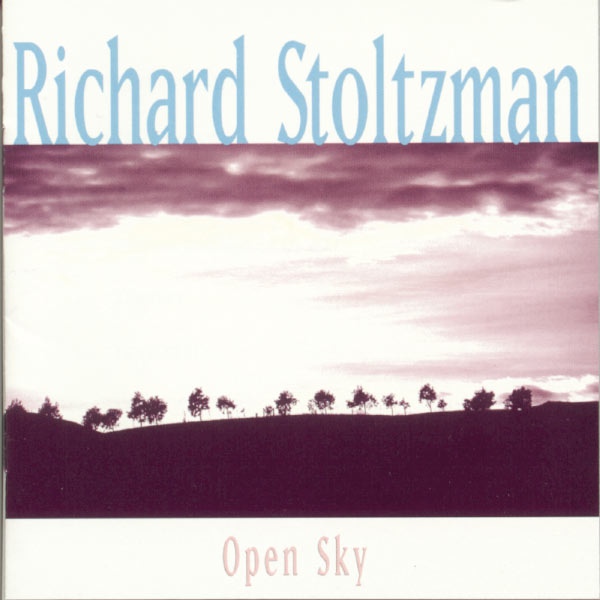 Richard Stoltzman|Open Sky Richard Stoltzman|Open Sky