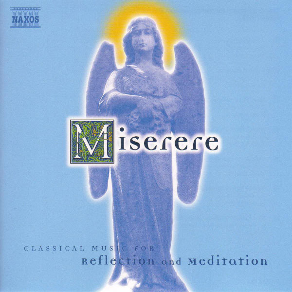 Hervé Niquet - Miserere: Classical Music for Reflection and Meditation Hervé Niquet - Miserere: Classical Music for Reflection and Meditation