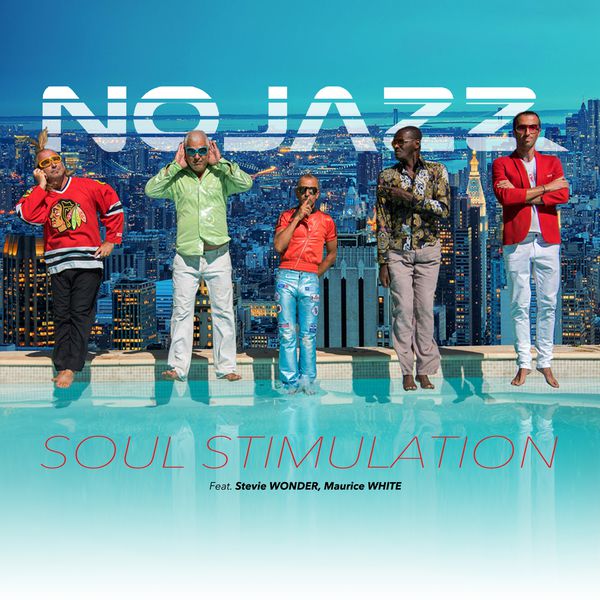 NoJazz - Soul Stimulation NoJazz - Soul Stimulation
