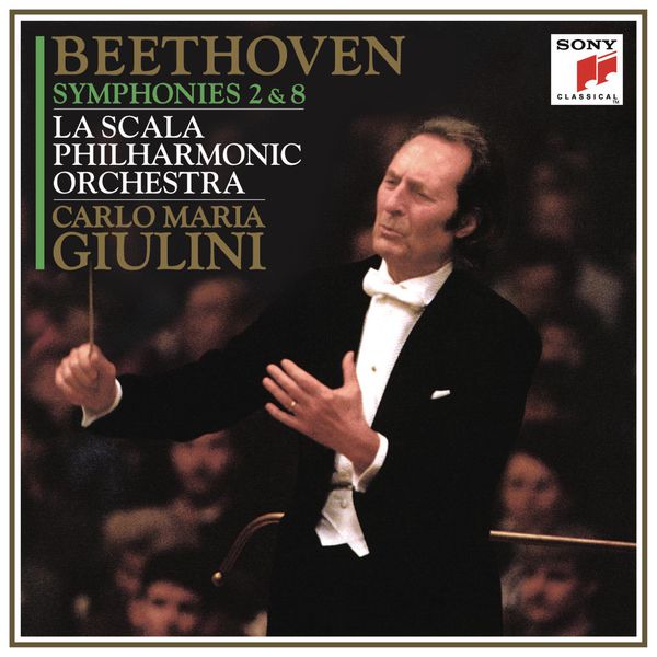 Carlo Maria Giulini|Beethoven: Symphonies Nos. 2 & 8 Carlo Maria Giulini|Beethoven: Symphonies Nos. 2 & 8