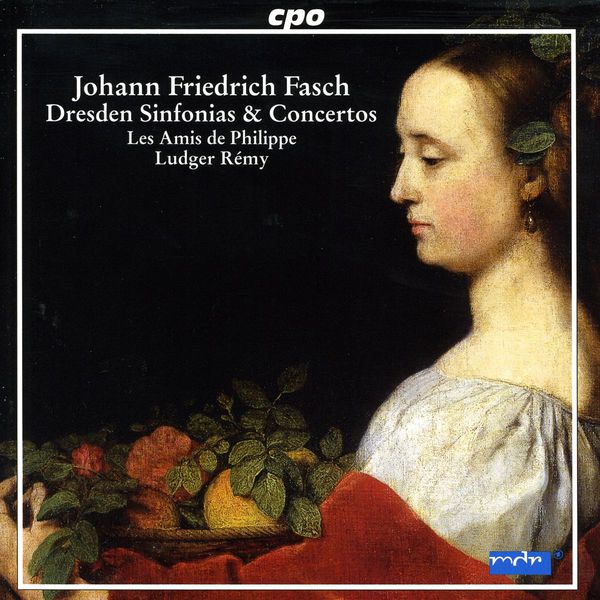 Les Amis de Philippe|Fasch, J.F.: Chamber Music Les Amis de Philippe|Fasch, J.F.: Chamber Music