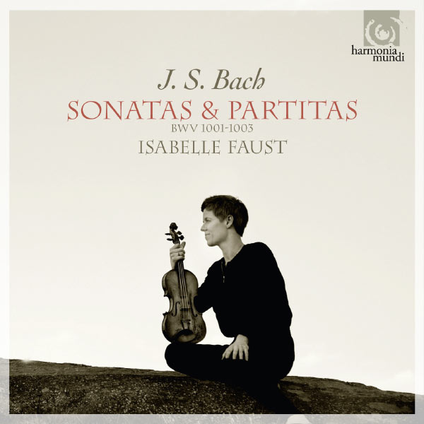 Isabelle Faust|Johann Sebastian Bach : Sonatas & Partitas for solo violin, vol.2 Isabelle Faust|Johann Sebastian Bach : Sonatas & Partitas for solo violin, vol.2