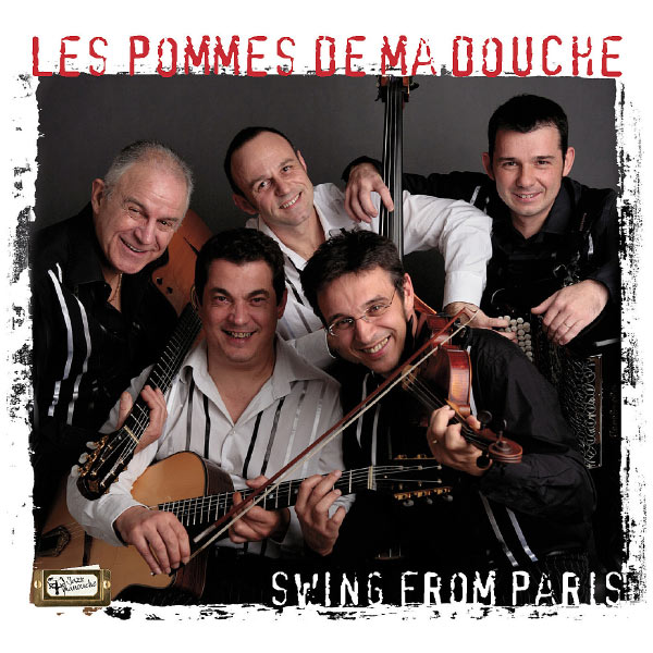 Les Pommes de la douche|Swing from Paris (Les pommes de ma douche) Les Pommes de la douche|Swing from Paris (Les pommes de ma douche)