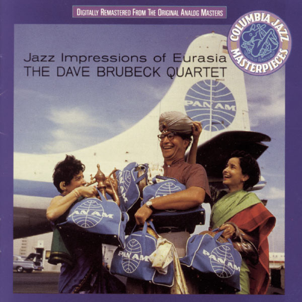 Dave Brubeck - Jazz Impressions Of Eurasia Dave Brubeck - Jazz Impressions Of Eurasia