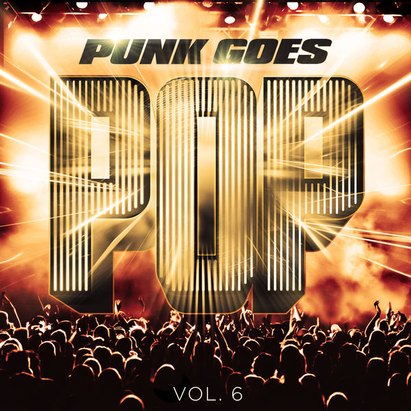 Various Artists - Punk Goes Pop 6 Various Artists - Punk Goes Pop 6