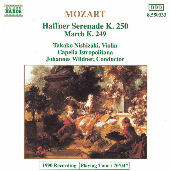 Takako Nishizaki|MOZART: Haffner Serenade, K. 250 / March, K. 249 Takako Nishizaki|MOZART: Haffner Serenade, K. 250 / March, K. 249