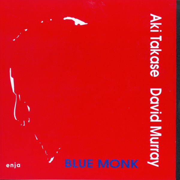 Aki Takase - Blue Monk Aki Takase - Blue Monk