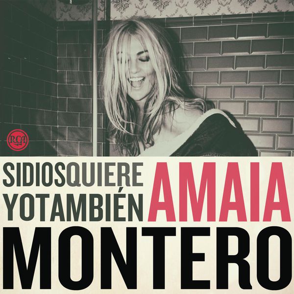 Amaia Montero - Si Dios Quiere Yo Tambien Amaia Montero - Si Dios Quiere Yo Tambien