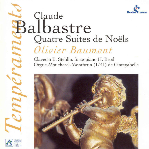 Olivier Baumont - Quatre Suites de Noëls Olivier Baumont - Quatre Suites de Noëls