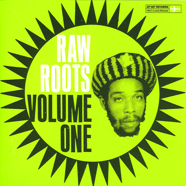 Various Artists - Raw Roots, Vol. One Various Artists - Raw Roots, Vol. One
