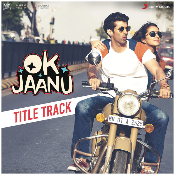 A.R. Rahman|Ok Jaanu Title Track (From "OK Jaanu")