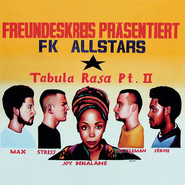 Freundeskreis|Tabula Rasa Pt. II Freundeskreis|Tabula Rasa Pt. II