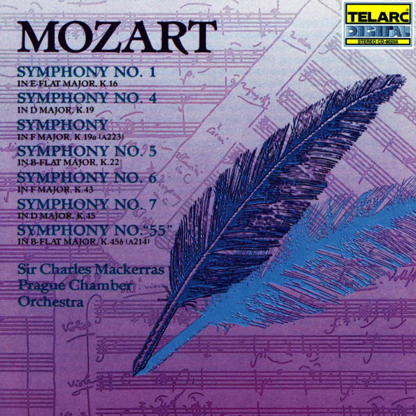 Charles Mackerras - Mozart: Symphonies No. 1, K.19a, 4, 5, 6, "55" & 7 Charles Mackerras - Mozart: Symphonies No. 1, K.19a, 4, 5, 6, "55" & 7