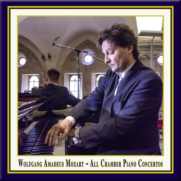 Christoph Soldan - Mozart: All Chamber Piano Concertos Christoph Soldan - Mozart: All Chamber Piano Concertos