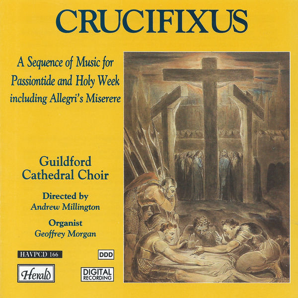 Guildford Cathedral Choir - Crucifixus Guildford Cathedral Choir - Crucifixus