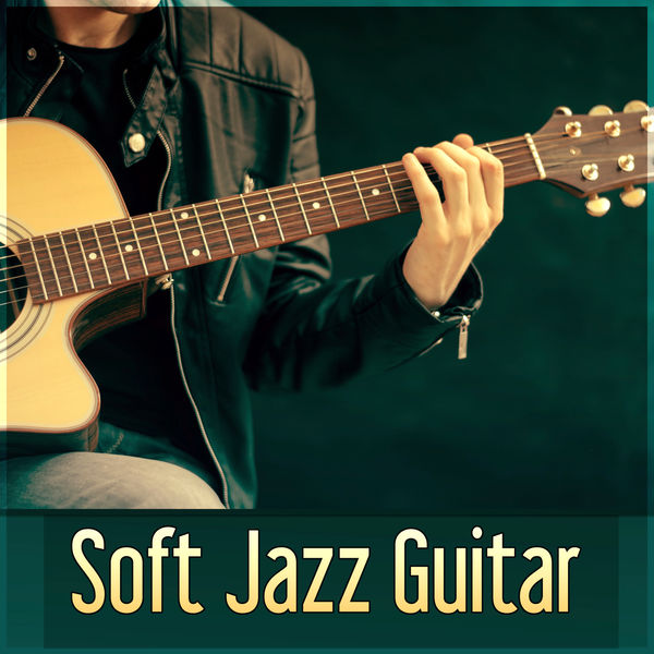 Jazz Musik Akademie|Soft Jazz Guitar - Special Jazz, Soft Jazz Instrumental, Relaxing Jazz Guitar Music, Best Jazz, Calmness, Tranquility, Guitar Music