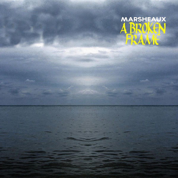 Marsheaux|A Broken Frame  (Instrumental)
