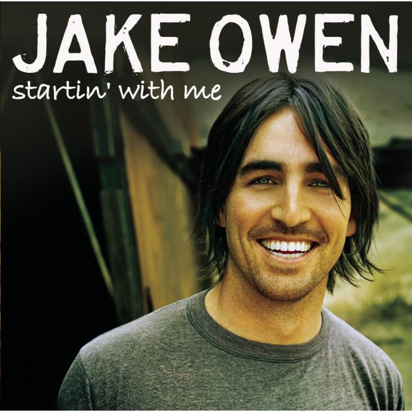 Jake Owen|Startin' With Me Jake Owen|Startin' With Me
