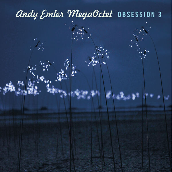 Andy Emler|Obsession 3 Andy Emler|Obsession 3