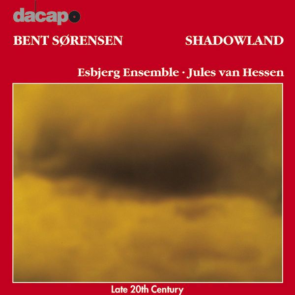 Esbjerg Ensemble - Shadowland Esbj Esbjerg Ensemble - Shadowland Esbj