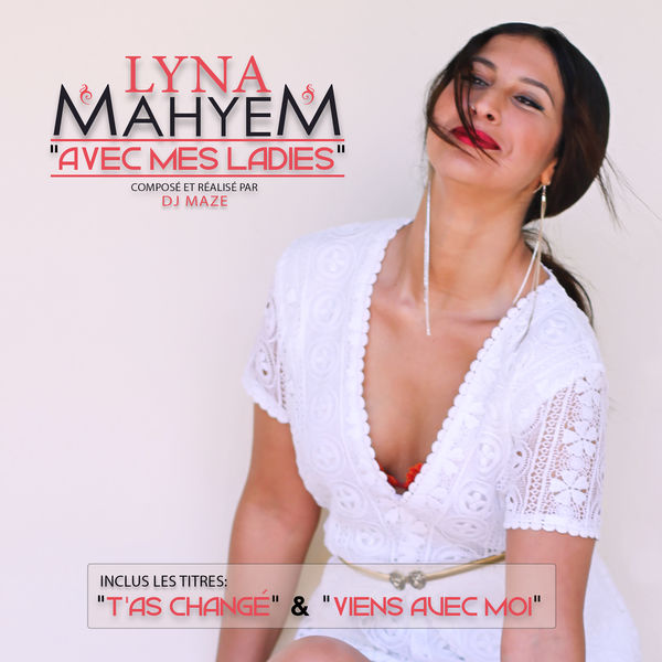 Lyna Mahyem|Avec mes ladies - EP