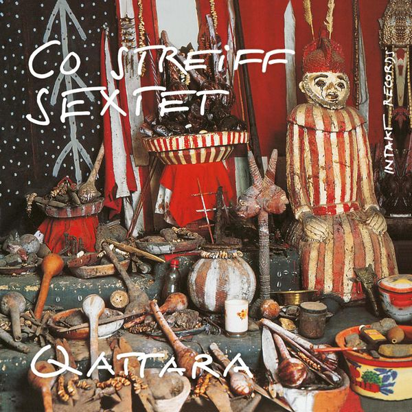 Co Streiff Sextet|Qattara Co Streiff Sextet|Qattara