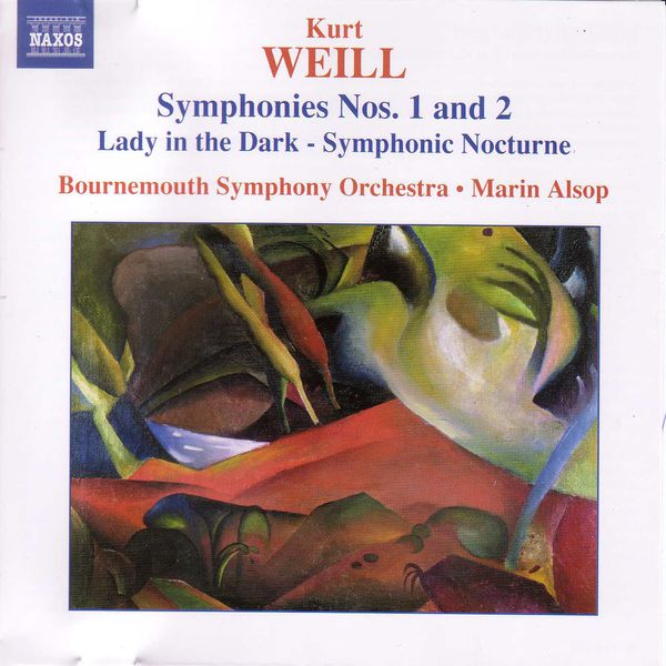 Marin Alsop - Kurt Weill : Symphonies n° 1 et 2 Marin Alsop - Kurt Weill : Symphonies n° 1 et 2