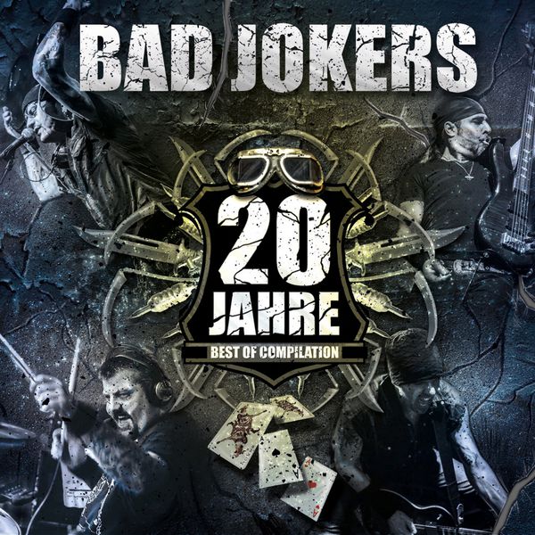 Bad Jokers - 20 Jahre Best Of Compilation Bad Jokers - 20 Jahre Best Of Compilation